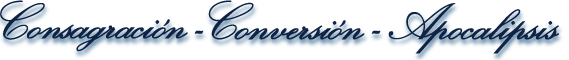 Consagracion-Conversion-Apocalipsis